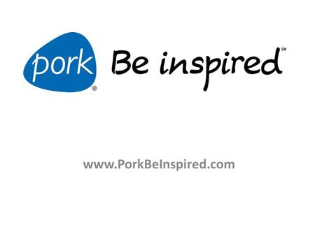 Www.PorkBeInspired.com. Where do retails cuts of pork come from?