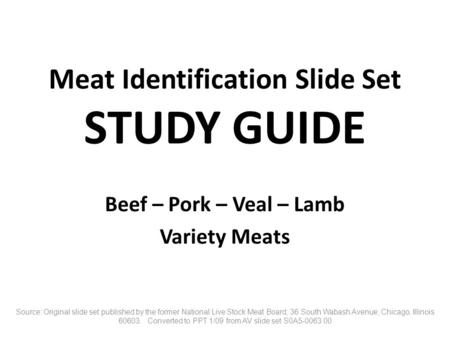 Meat Identification Slide Set STUDY GUIDE