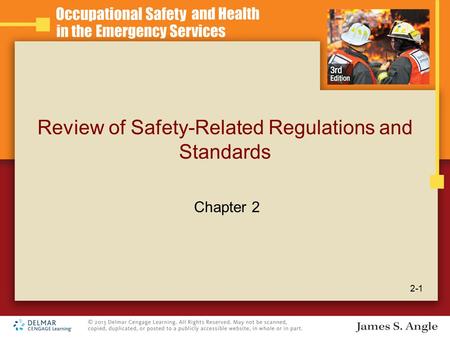 Review of Safety-Related Regulations and Standards 2-1 Chapter 2.