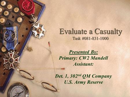 Evaluate a Casualty Task #