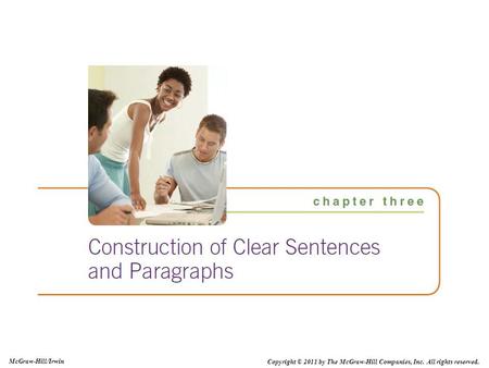 Copyright © 2011 by The McGraw-Hill Companies, Inc. All rights reserved. McGraw-Hill/Irwin.