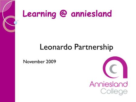 anniesland Leonardo Partnership November 2009.