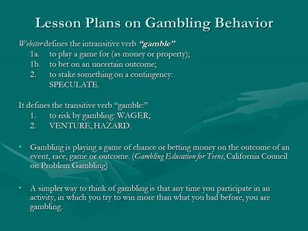 Lesson Plans on Gambling Behavior