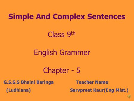 Simple And Complex Sentences Class 9th English Grammer Chapter - 5
