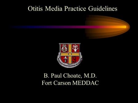 Otitis Media Practice Guidelines
