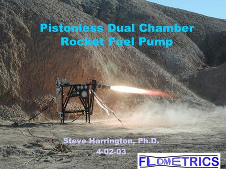 Pistonless Dual Chamber Rocket Fuel Pump