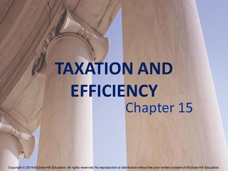 TAXATION AND EFFICIENCY