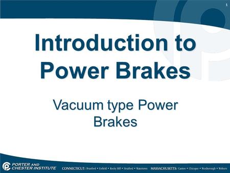 Introduction to Power Brakes