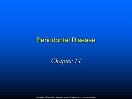 Periodontal Disease Chapter 14 1