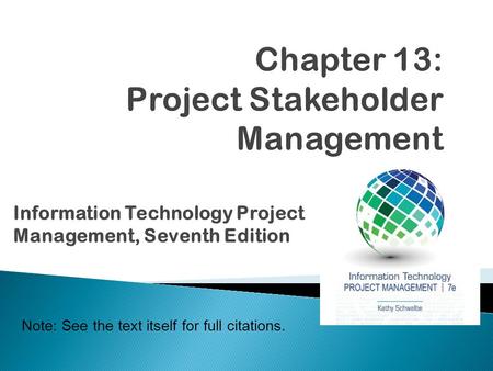 Chapter 13: Project Stakeholder Management