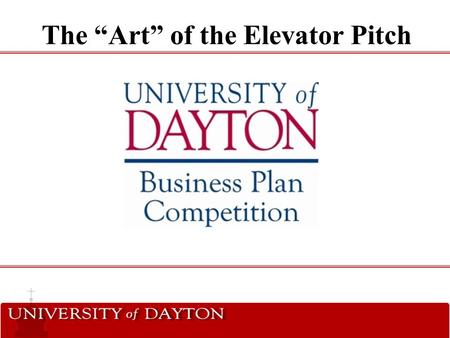 The “Art” of the Elevator Pitch
