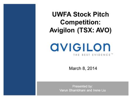 UWFA Stock Pitch Competition: Avigilon (TSX: AVO)