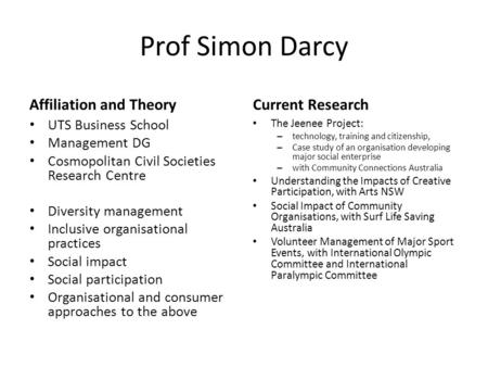 Prof Simon Darcy Affiliation and Theory UTS Business School Management DG Cosmopolitan Civil Societies Research Centre Diversity management Inclusive organisational.