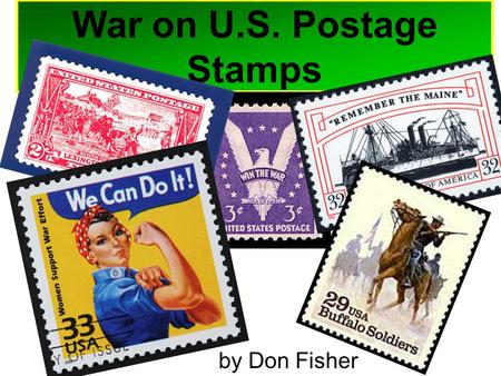 War on U.S. Postage Stamps