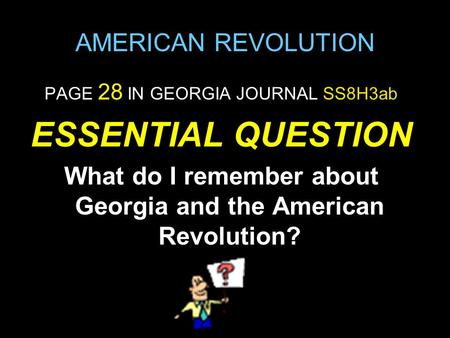 What do I remember about Georgia and the American Revolution?