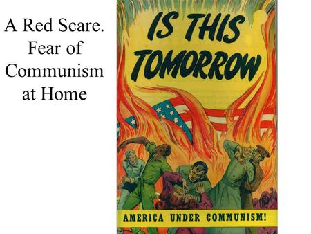 A Red Scare. Fear of Communism at Home. Mike Russo – 1961 “Agnes the Teenage Russian Spy” Neat site: