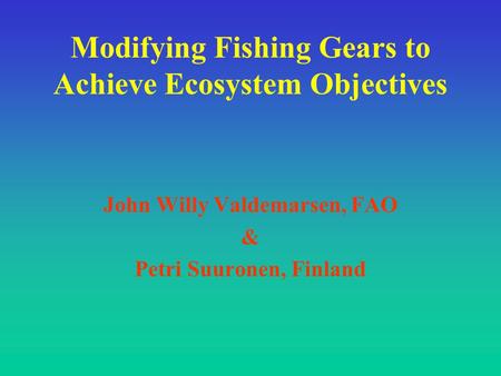 How fishing gears affect the ecosystem