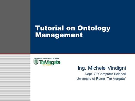 Tutorial on Ontology Management
