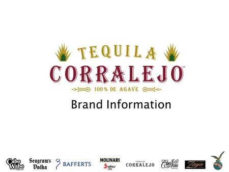 Brand Information. INFINIUM Spirits History: Hacienda Corralejo, founded in 1755, was the first estate in Mexico to produce tequila as a commercial venture.