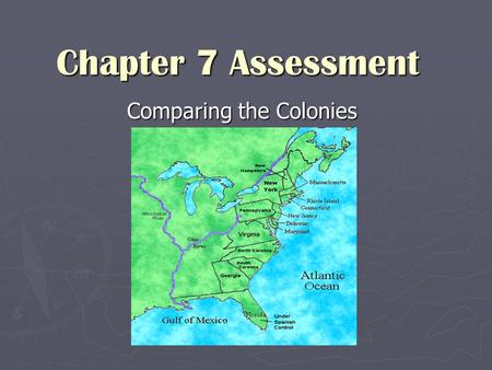 Comparing the Colonies