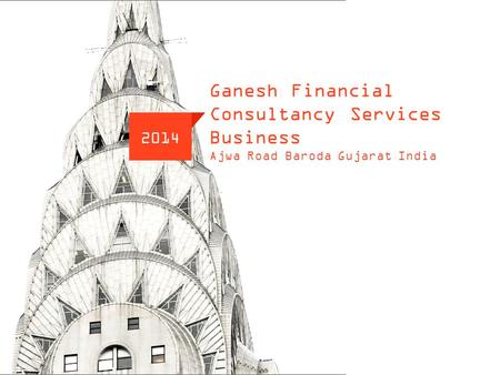 NYBC www..newyorkbusinessconsultants.com Ganesh Financial Consultancy Services Business Ajwa Road Baroda Gujarat India 2014.