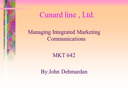 Managing Integrated Marketing Communications