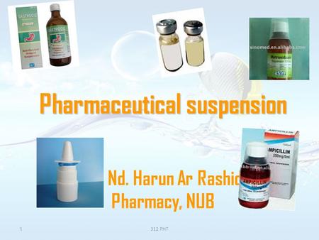 Pharmaceutical suspension Dr. Nd. Harun Ar Rashid Pharmacy, NUB