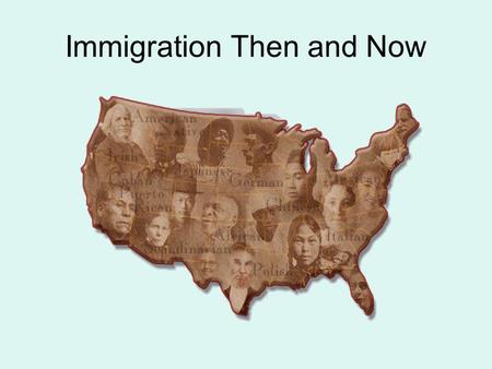 Immigration Then and Now. An Economic Perspective.