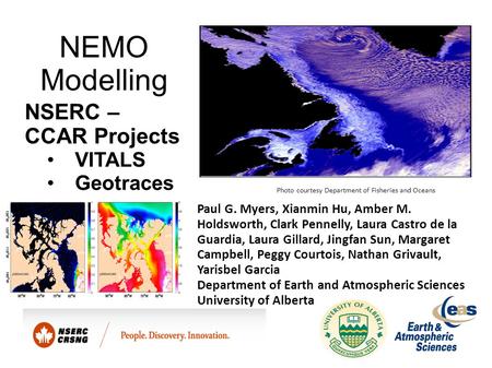 NEMO Modelling NSERC – CCAR Projects VITALS Geotraces