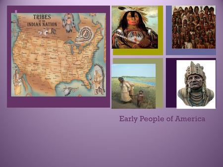 Early People of America