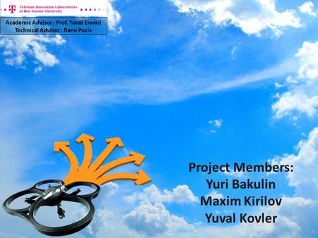 Project Members: Yuri Bakulin Maxim Kirilov Yuval Kovler Academic Advisor : Prof. Yuval Elovici Technical Advisor : Rami Puzis.