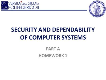 SECURITY AND DEPENDABILITY OF COMPUTER SYSTEMS