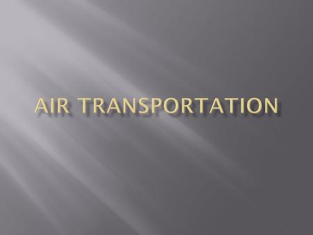 Air Transportation.