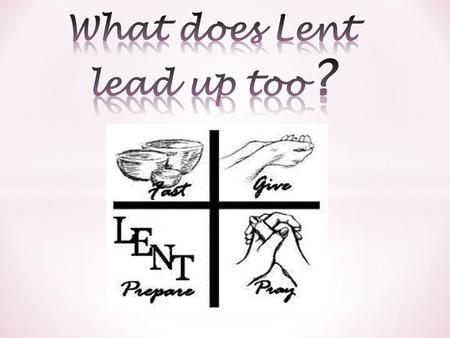 Holy Thursday -During Lent, we should; live as children of the light, performing actions good, just and true - (see Ep 5:1-9). -HOLY THURSDAY is the most.