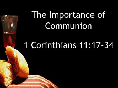 The Importance of Communion