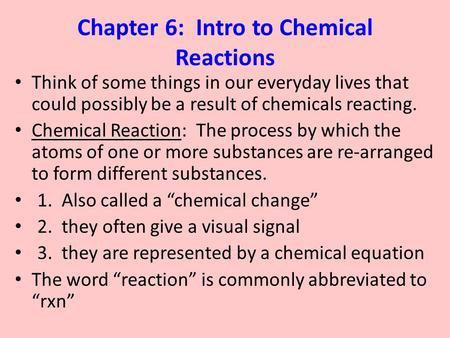 Chapter 6: Intro to Chemical Reactions
