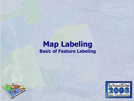 Map Labeling Basic of Feature Labeling. What’s the difference?