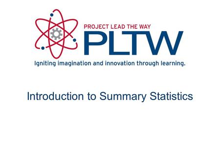 Introduction to Summary Statistics