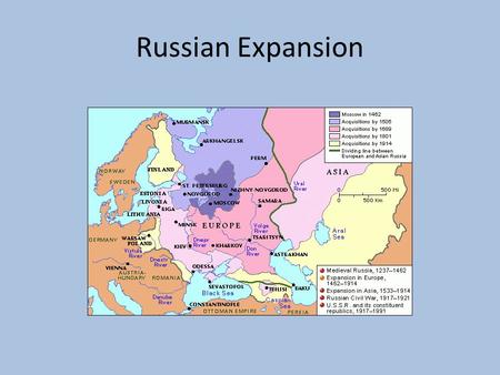 Russian Expansion. Russia Poland – Poland – Lithuania.