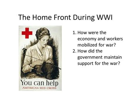 The Home Front During WWI
