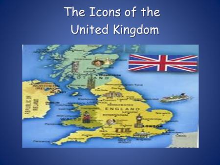 The Icons of the United Kingdom