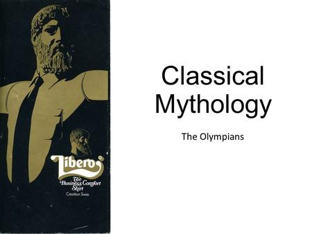 Classical Mythology The Olympians. The Olympians on the Parthenon Eastern Frieze, later 440s. Poseidon, Apollo, Artemis, Aphrodite, Eros HermesDionysus.