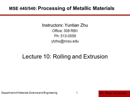 MSE 440/540: Processing of Metallic Materials