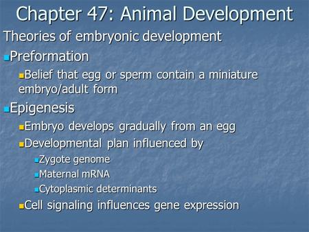 Chapter 47: Animal Development