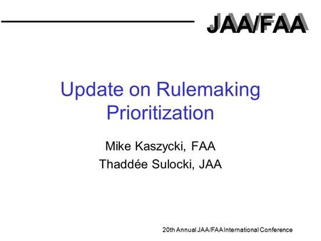 Update on Rulemaking Prioritization