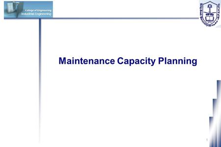 Maintenance Capacity Planning
