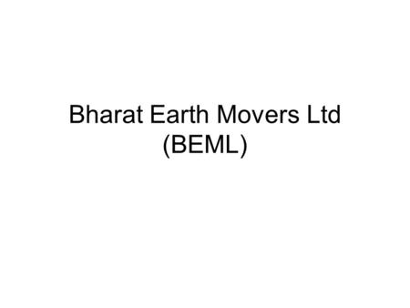 Bharat Earth Movers Ltd (BEML)