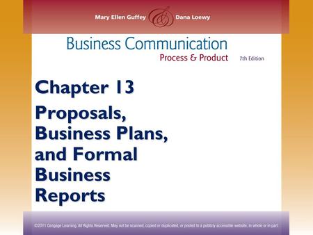 Chapter 13 Proposals, Business Plans, and Formal Business Reports.