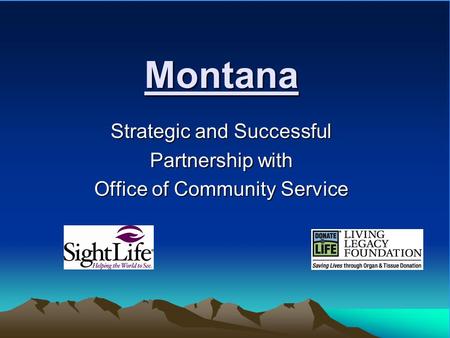 Montana Strategic and Successful Partnership with Office of Community Service.