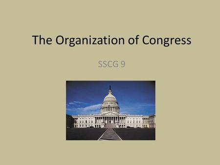 The Organization of Congress